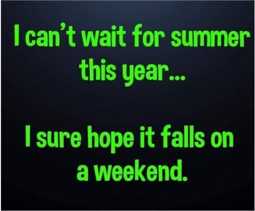 Click image for larger version

Name:	cant wait 4 summer majorgeeks.jpg
Views:	118
Size:	27.5 KB
ID:	154592